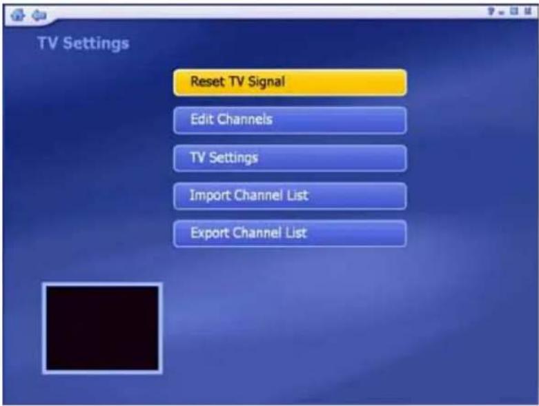 TV Settings Reset TV Signal Edit Channels TV Settings Import Channel List Export Channel List