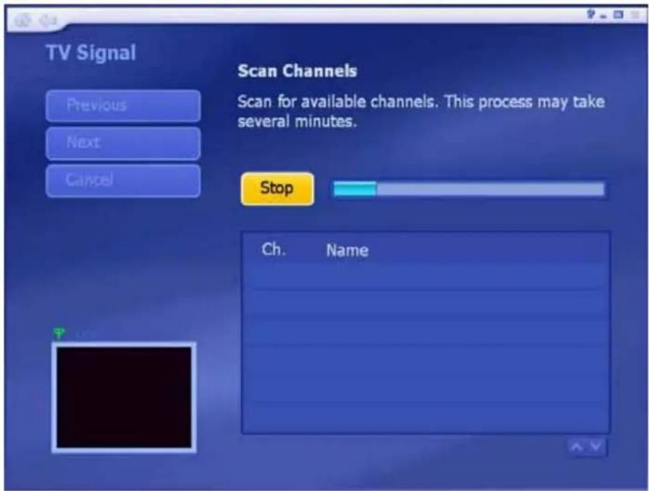 TV Signal Previous Next Cancel Scan Channels Scan for available channels. This process may take several minutes. Stop Ch. Name