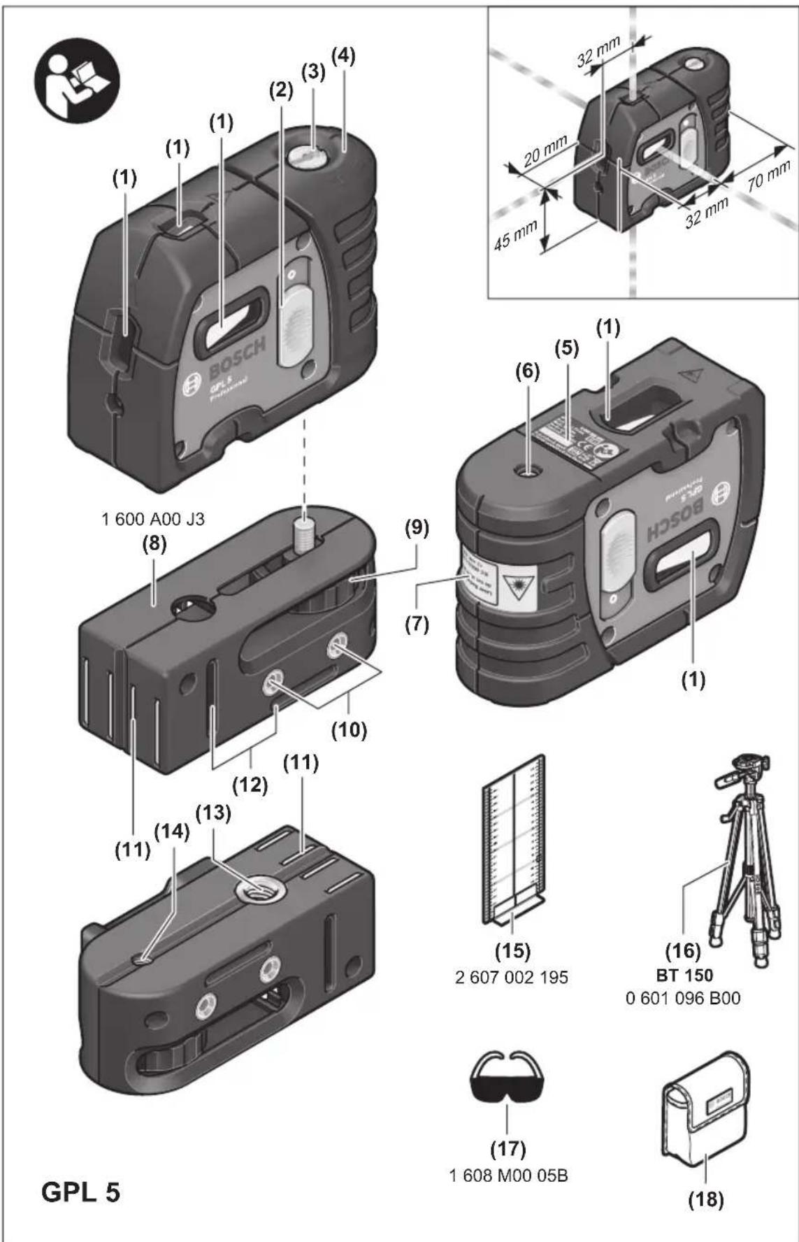 BOSCH 1 600 A00 J3 (8) (9) (7) (10) (11) (12) (13) (14) (15) 2 607 002 195 BT 150 0 601 096 B00 (16) (17) 1 608 M00 05B (18) GPL 5