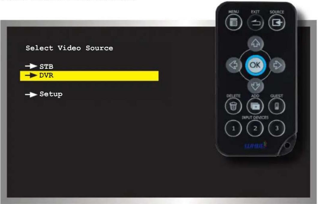 Select Video Source → STB → DVR → Setup