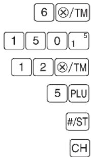 6 ⊗/TM 1 5 0 1 ⁵ 1 2 ⊗/TM 5 PLU #/ST CH