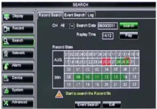 SEARCH Record Search Event Search Log CH All Search Date 08/09/2011 Search Replay Time 14:12 Play Record State AUG 01 02 03 04 05 06 07 08 09 10 11 12 13 14 15 16 17 18 19 20 21 22 23 24 25 26 27 28 29 30 31 30th 00 01 02 03 04 05 06 07 08 09 10 11 12 13 14 15 10 11 12 13 14 15 Start to search the R…