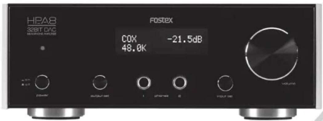 HPA8 32BIT DAC HEV/ONE NAME FOSTEX COX -21.5dB 48.0K power output set phones input set volume