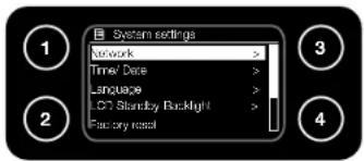 System settings network Time/ Date Language LCT Standby Backlight Factory reset