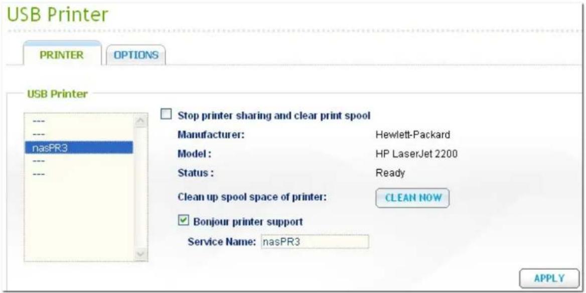 USB Printer PRINTER OPTIONS USB Printer --- --- nasPR3 --- --- □ Stop printer sharing and clear print spool Manufacturer: Hewlett-Packard Model: HP LaserJet 2200 Status: Ready Clean up spool space of printer: CLEAN NOW ✓ Bonjour printer support Service Name: nasPR3 APPLY
