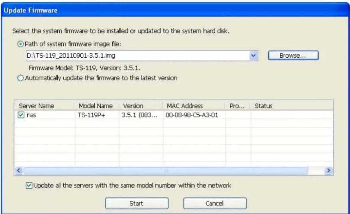 Update Firmware Select the system firmware to be installed or updated to the system hard disk. Path of system firmware image file: D:\TS-119_20110901-3.5.1.img Browse... Firmware Model: TS-119, Version: 3.5.1. Automatically update the firmware to the latest version Server Name Model Name Version MAC…