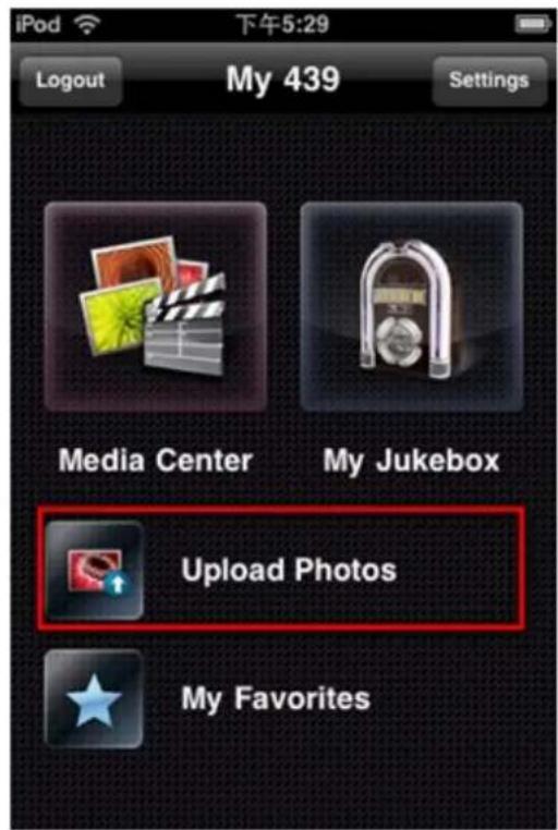 iPod 下午5:29 Logout My 439 Settings Media Center My Jukebox Upload Photos My Favorites