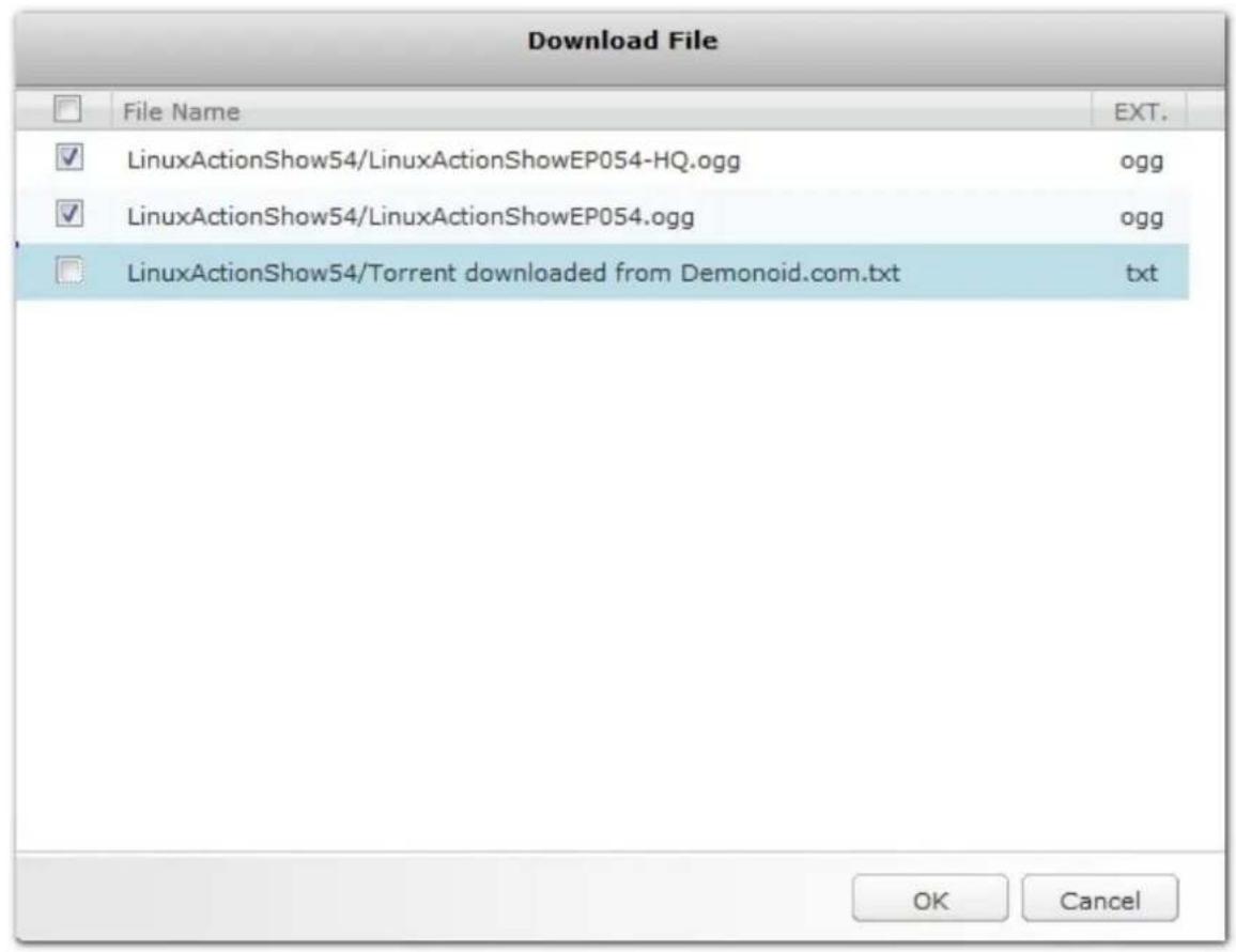 Download File File Name EXT. ✓ LinuxActionShow54/LinuxActionShowEP054-HQ.ogg ogg ✓ LinuxActionShow54/LinuxActionShowEP054.ogg ogg □ LinuxActionShow54/Torrent downloaded from Demonoid.com.txt txt OK Cancel