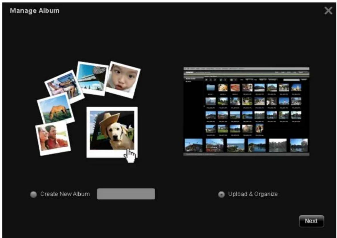 Manage Album Create New Album Upload & Organize Next