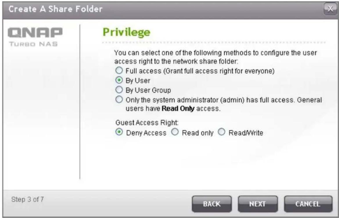 Create A Share Folder QNAP TURBO NAS Privilege You can select one of the following methods to configure the user access right to the network share folder: Full access (Grant full access right for everyone) By User By User Group Only the system administrator (admin) has full access. General users hav…