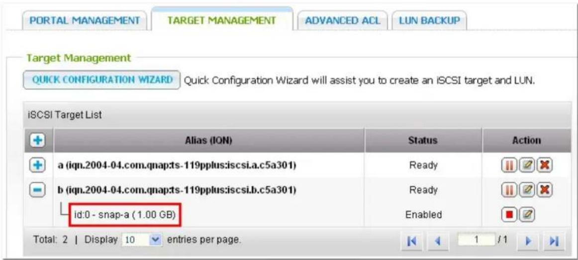 PORTAL MANAGEMENT TARGET MANAGEMENT ADVANCED ACL LUN BACKUP Target Management QUICK CONFIGURATION WIZARD Quick Configuration Wizard will assist you to create an iSCSI target and LUN. iSCSI Target List Alias (ION) Status Action a (iqn.2004-04.com.qnap:ts-119pplus:iscsi.a.c5a301) Ready b (iqn.2004-04.…