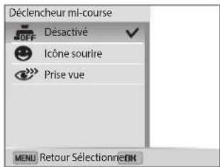 Déclencheur ml-course DÉSACTIVÉ l'cône sourire Prise vue MENU Retour Sélection#OK