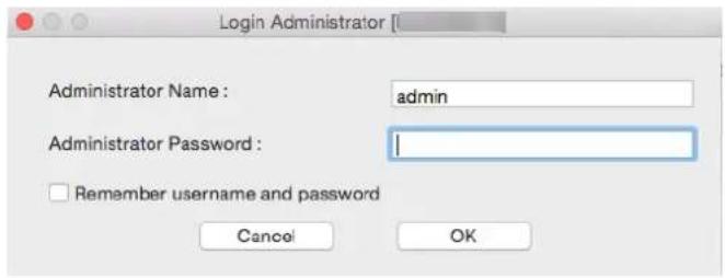 Login Administrator Administrator Name : admin Administrator Password : Remember username and password Cancel OK