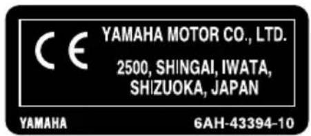 CE YAMAHA MOTOR CO., LTD. 2500, SHINGAI, IWATA, SHIZUOKA, JAPAN YAMAHA 6AH-43394-10