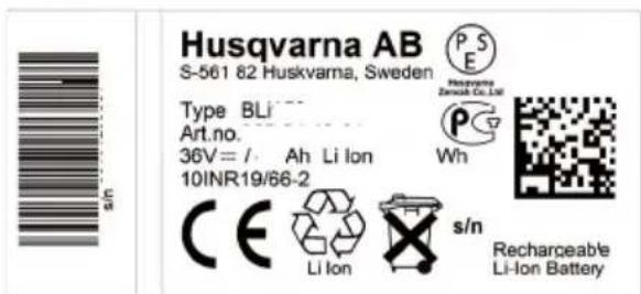 Husqvarna AB S-561 82 Huskvarna, Sweden Type BLi Art.no. 36V = / Ah Li Ion 10INR19/66-2 CE Li Ion s/n Rechargeable Li-Ion Battery