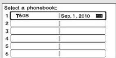 Select a phonebook: T608 Sep. 1, 2010 1 2 3 4 5 6