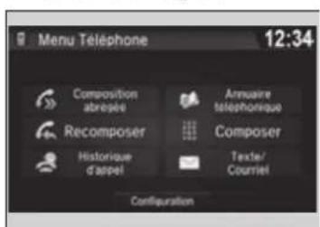 Menu Téléphone 12:34 Composition abresée Annuaire telephonique Recomposer Composer Historique d'appel Texte/ Courriel Configuration