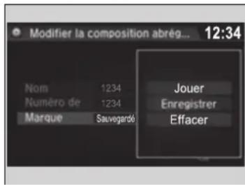 Modifier la composition abrég... 12:34 Nom 1234 Numéro de 1234 Marque Sauvegardé Jouer Enregistrer Effacer