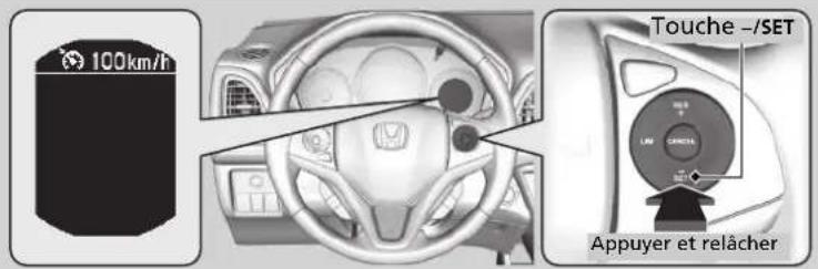 100km/h Touche-/SET Appuyer et relâcher