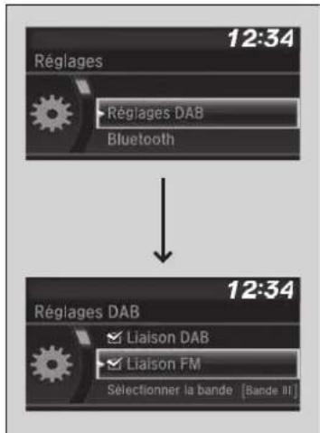 12:34 Réglages Réglages DAB Bluetooth 12:34 Réglages DAB Liaison DAB Liaison FM Sélectionner la bande [Bande III]