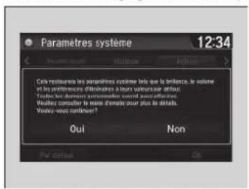 Paramètres système 12:34 Cats restrauents les paramètres systèmes liens que la brillance, le volume et les performances diffuserées à leur valeur d'effus. Voutez-vous commentes commutés non bonafilières. Voutez-vaient de mea d'enneur pour plus le détails. Voutez-vous continuer? Oui Non Pv cetaue On