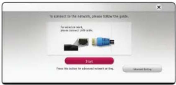 To connect to the network, please follow the guide. For wired network, please connect LAN cable. Start Press this button for advanced network setting. Advanced Setting