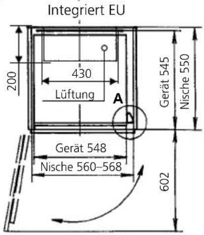 Integriert EU 200 430 Lüftung A Gerät 545 Nische 550 Gerät 548 Nische 560-568 602