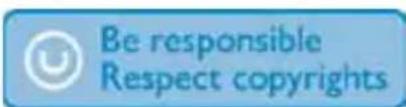 Be responsible Respect copyrights