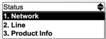 Status 1. Network 2. Line 3. Product Info