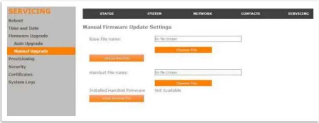 SERVICING Reboot Time and Date Firmware Upgrade Auto Upgrade Manual Upgrade Provisioning Security Certificates System Logs STATUS SYSTEM NETWORK CONTACTS SERVICING Manual Firmware Update Settings Base File name: No file chosen Choose File Choose from File Handset File name: No file chosen Choose File Installed Handset Firmware Not Available Install Handset Firmware Install Handset File