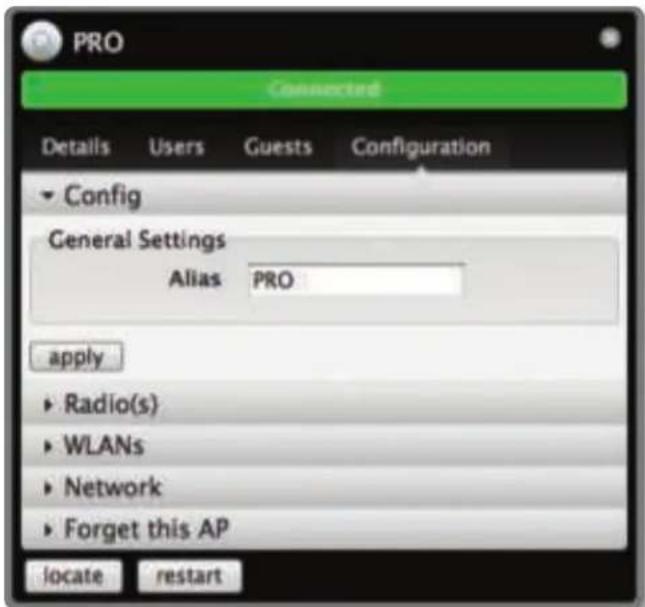 PRO Connected Details Users Guests Configuration ► Config General Settings Alias PRO apply ► Radio(s) ► WLANs ► Network ► Forget this AP locate restart