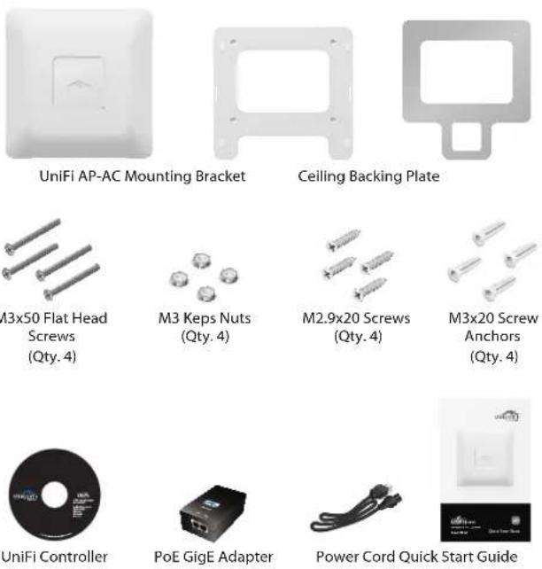 UniFi AP-AC Mounting Bracket Ceiling Backing Plate M3x50 Flat Head Screws (Qty. 4) M3 Keps Nuts (Qty. 4) M2.9x20 Screws (Qty. 4) M3x20 Screw Anchors (Qty. 4) UniFi Controller PoE GigE Adapter Power Cord Quick Start Guide