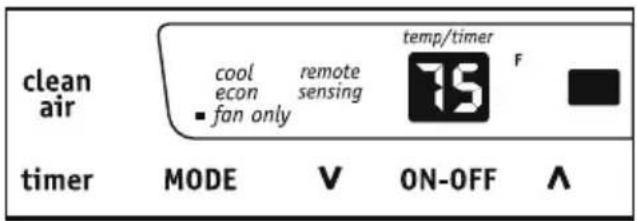clean air cool remote temp/timer F econ sensing ■ fan only timer MODE V ON-OFF ∧