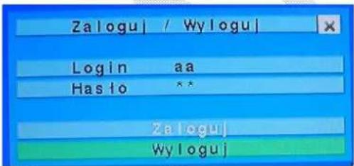 Zaloguj / Wyloguj Login aa Has to ** Zaloguj Wyloguj