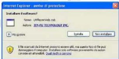Internet Explorer - avvio di protezione Installare il software? Name: UffreyenWeb.cob Autore: JIM-FU TECHNOLOGY INC. Pis ogioni Installation Non installare Utile scaricati da Internet possono essere utili, ma questo tipo di file più denningolare il computer. Installare solo software provenente da au…