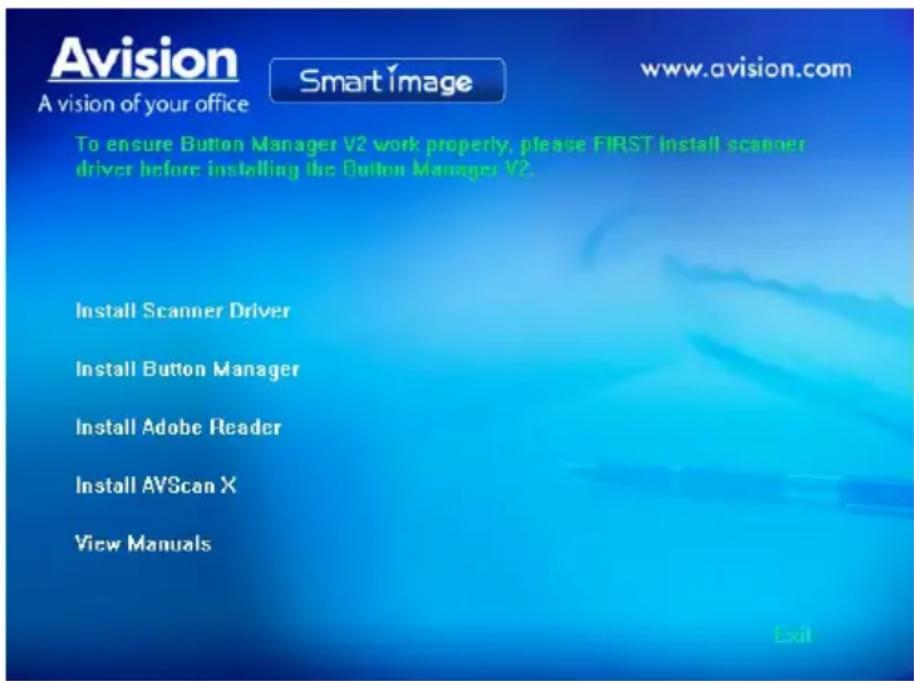 Avision A vision of your office Smart image www.avision.com To ensure Button Manager V2 work properly, please FIRST install scanner driver before installing the Button Manager V2. Install Scanner Driver Install Button Manager Install Adobe Reader Install AVScan X View Manuals Exit