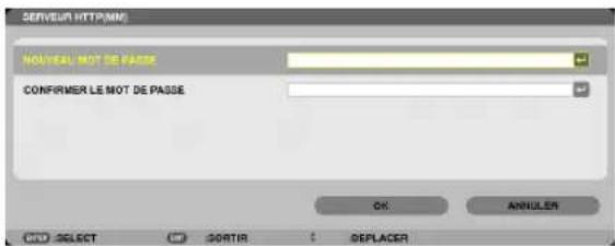 SERVEUR HTTP (MM) NOUVER AL NOT DE PASSE CONFIRMER LE NOT DE PASSE OK ANSULEN CCT: SELECT CS SORTIR ; DEPLACER