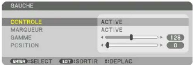 GAUCHE CONTROLE MARQUEUR GAMME POSITION ACTIVE ACTIVE 128 0 ENTER: SELECT EXIT: SORTIR $DEPLAC