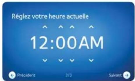 Réglez votre heure actuelle 12:00AM Précédent 3/3 Suivant