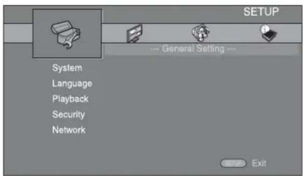 SETUP --- General Setting --- System Language Playback Security Network Exit