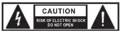 CAUTION RISK OF ELECTRIC SHOCK DO NOT OPEN