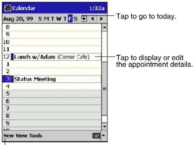Calendar 1:32a Aug 20, 99 S M T W T F S 8 9 10 11 12 Lunch w/Adam (Corner Cafe) 1 2 3 Status Meeting 4 5 6 7 8 9 10 New View Tools Tap to go to today. Tap to display or edit the appointment details.