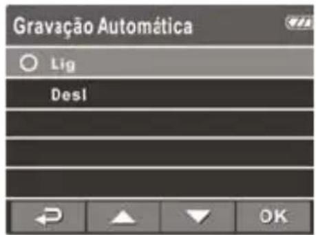 Gravação Automática Lig Desl