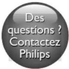 Des questions ? Contactez Philips