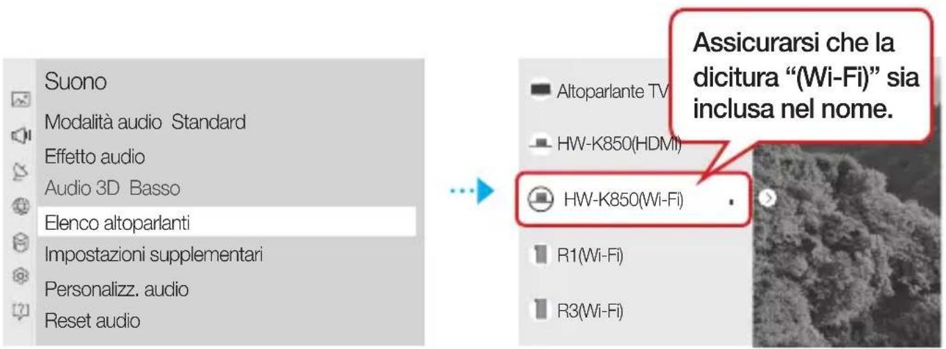 Suono Modalità audio Standard Effetto audio Audio 3D Basso Elenco altoparlanti Impostazioni supplementari Personalizz. audio Reset audio Assicurarsi che la dicitura “(Wi-Fi)” sia inclusa nel nome. Altoparlante TV HW-K850(HDMI) HW-K850(Wi-Fi) R1(Wi-Fi) R3(Wi-Fi)