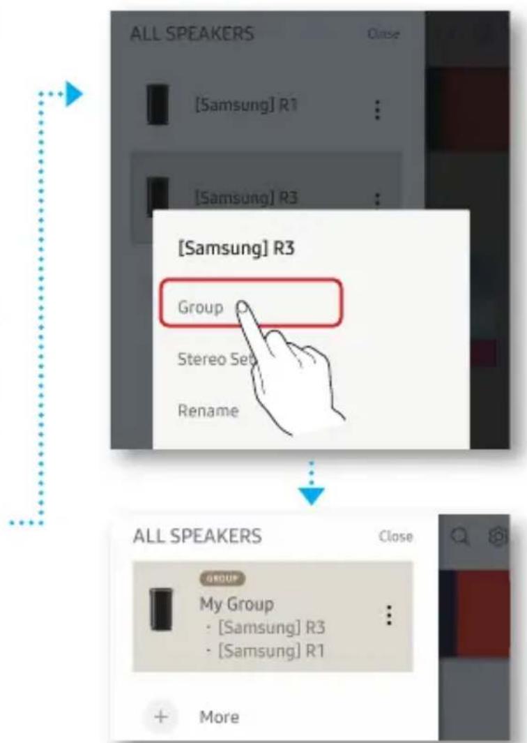 ALL SPEAKERS [ Samsung] R1 [ Samsung] R3 [Samsung] R3 Group Stereo Set Rename ALL SPEAKERS GROUP My Group • [Samsung] R3 • [Samsung] R1 + More