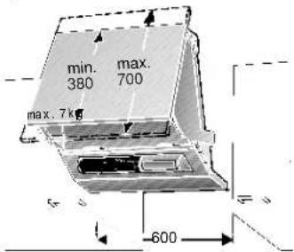 min. 380 max. 700 max. 7 kg 600