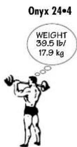 Onyx 24•4 WEIGHT 39.5 lb/ 17.9 kg