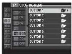 SHOOTING MENU CUSTOM 1 CUSTOM 2 CUSTOM 3 CUSTOM 4 CUSTOM 5 CUSTOM 6 CUSTOM 7 EXIT 50mm OFF