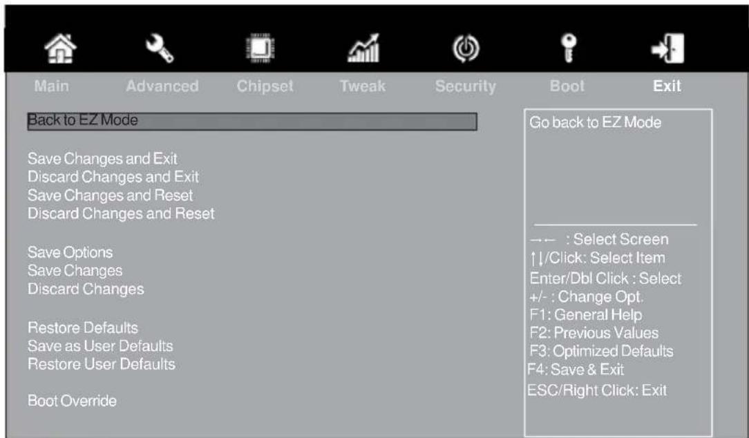 Back to EZ Mode Save Changes and Exit Discard Changes and Exit Save Changes and Reset Discard Changes and Reset Save Options Save Changes Discard Changes Restore Defaults Save as User Defaults Restore User Defaults Boot Override Go back to EZ Mode →← : Select Screen ↑↓/Click: Select Item Enter/DBI Click : Select +/- : Change Opt. F1: General Help F2: Previous Values F3: Optimized Defaults F4: Save & Exit ESC/Right Click: Exit